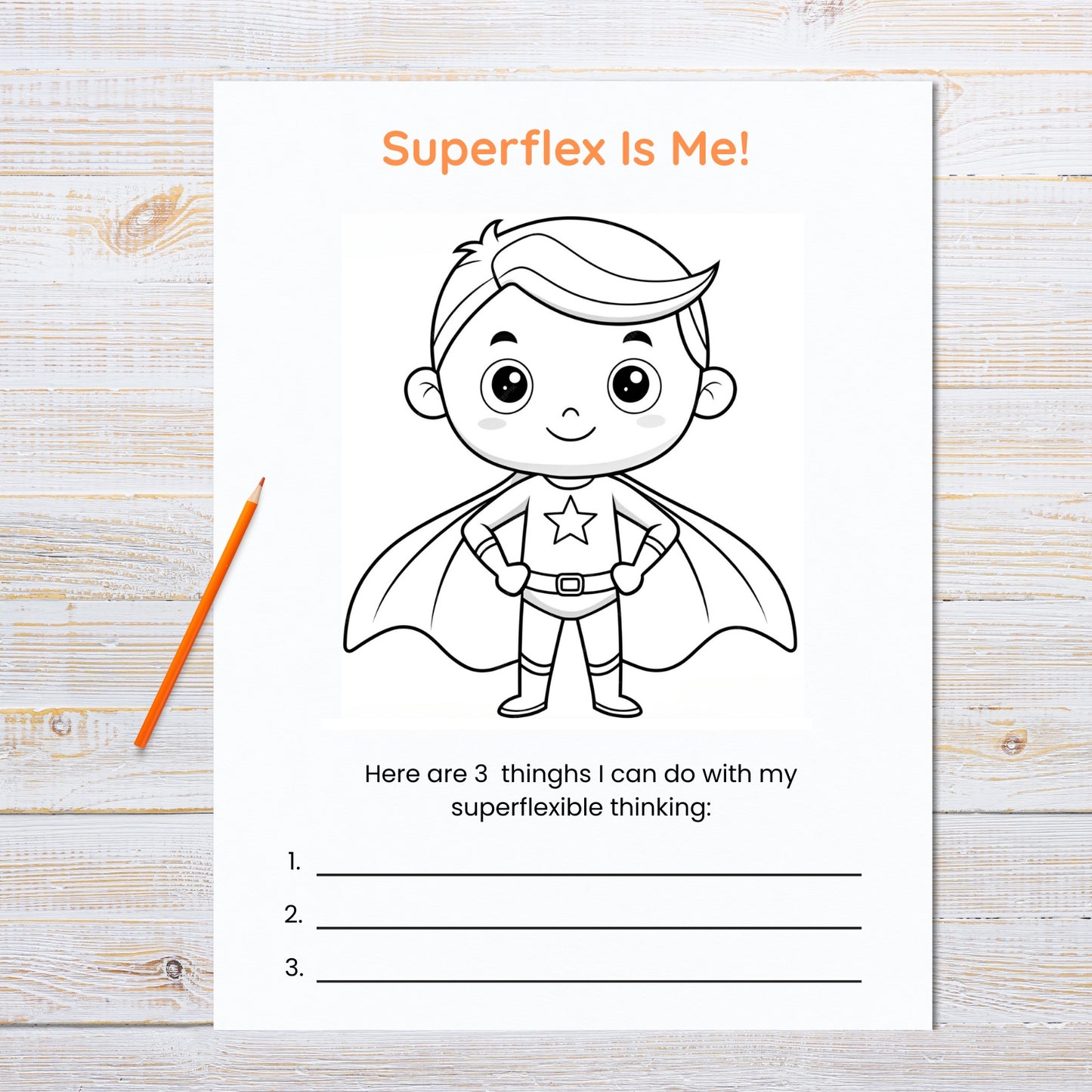 Coloring sheet with a superhero character and text on a wooden surface